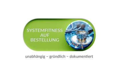 Grafik Button "Systemfitness auf Bestellung"